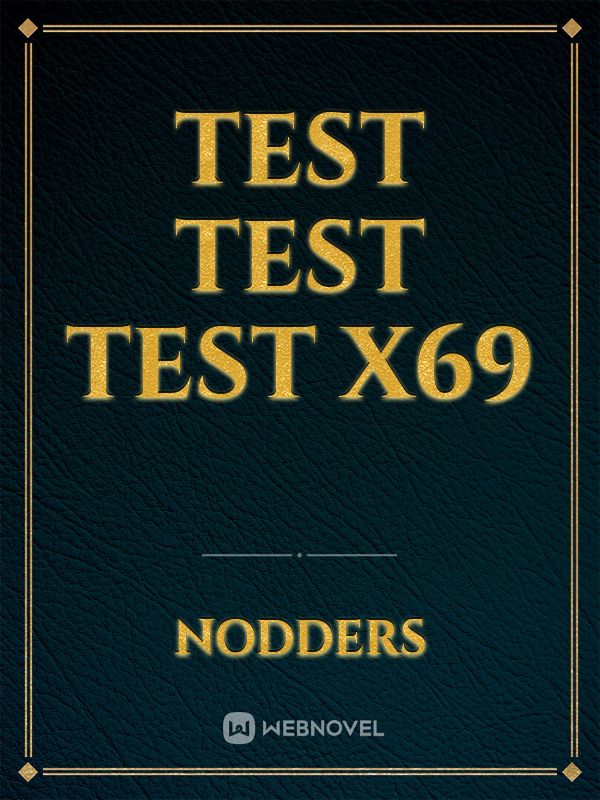 Test test test x69 Book