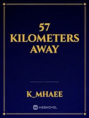 57 kilometers away Book