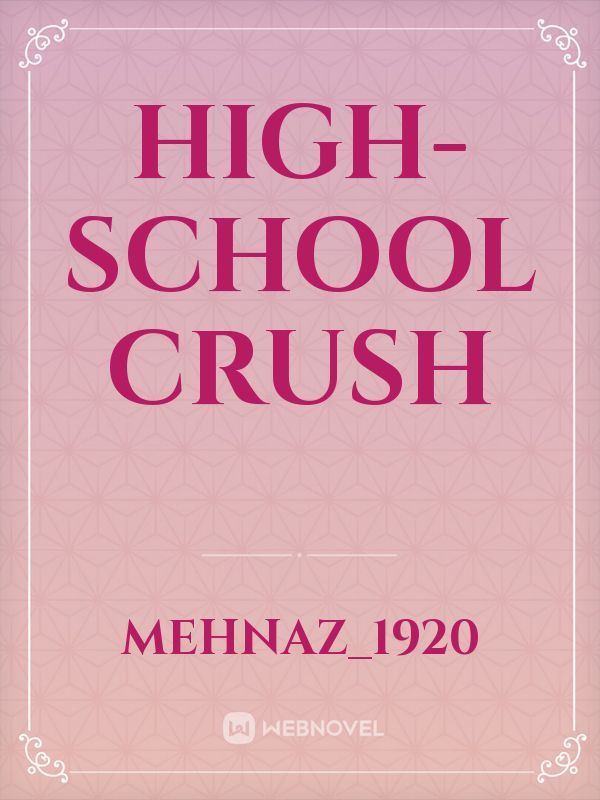 High-school crush