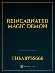 Reincarnated Magic Demon Book