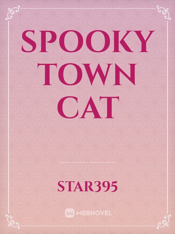 Spooky Town Cat