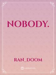 nobody. Book