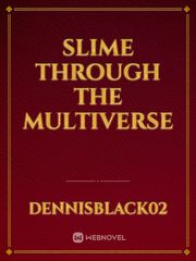 Slime through the Multiverse Book