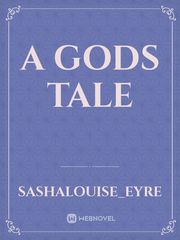 A gods Tale Book