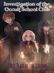 Investigation of the Occult School Club - Case "Kids of the Station" Book