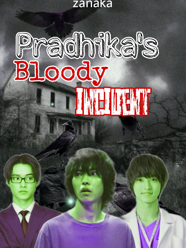 Pradhika's Bloody Incident Book