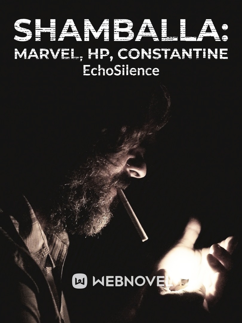 MCU/ HP/ Constantine: Shamballa