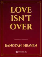 Love isn't over Book