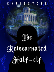 The Reincarnated Half-elf Book