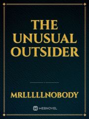 The Unusual Outsider Book