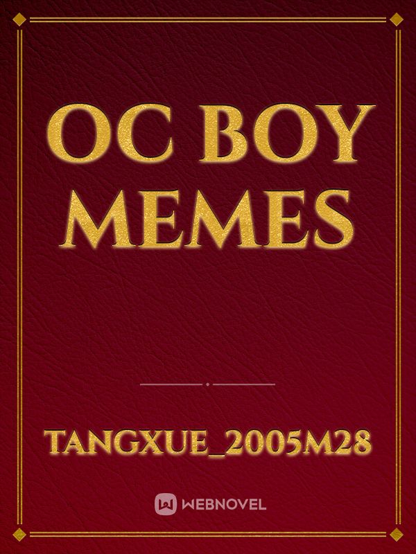 OC BOY MEMES Book