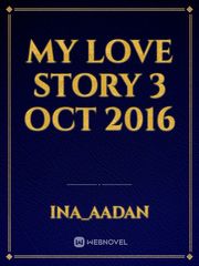 my love story 3 oct 2016 Book