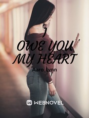 I OWE YOU MY HEART Book