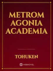 Metrom Agonia Academia Book