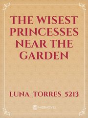 The wisest princesses near the garden Book