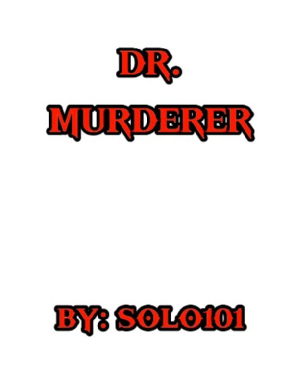 Dr. Murderer