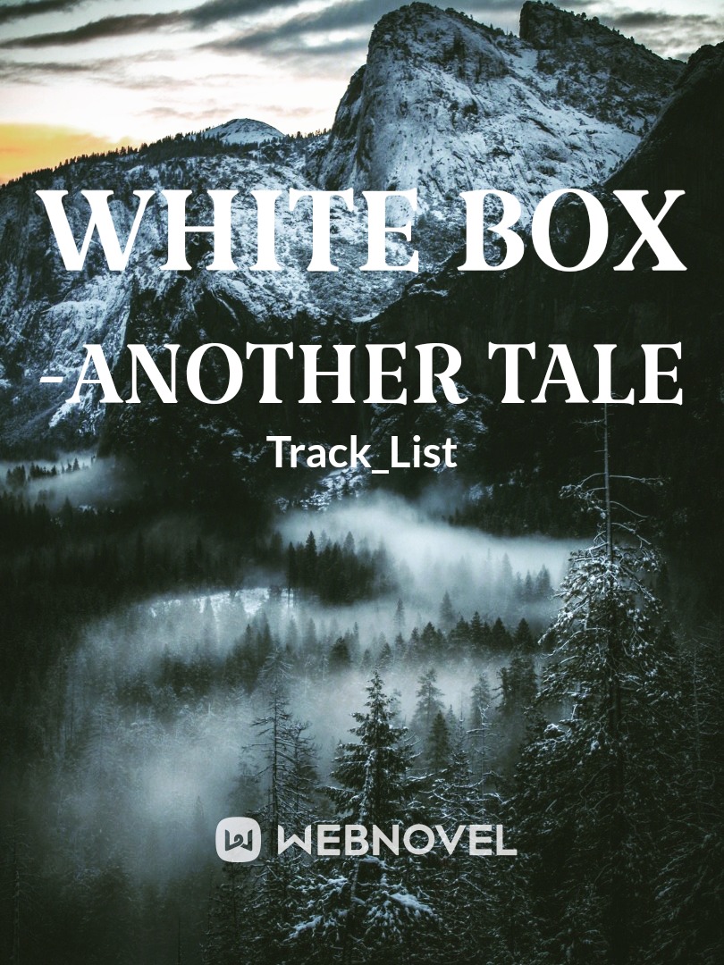 White Box -Another Tale Book