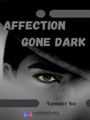 Affection Gone Dark Book