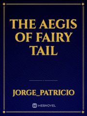 The Aegis Of Fairy Tail Book