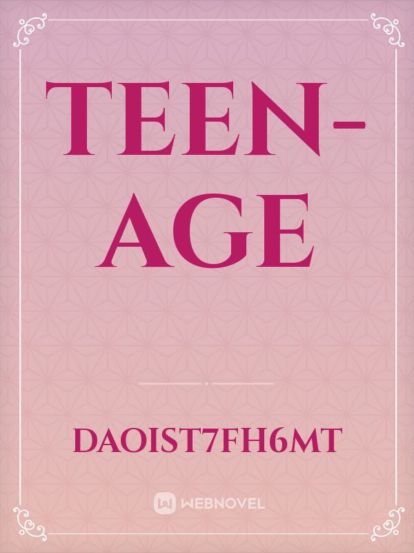 Teen-age