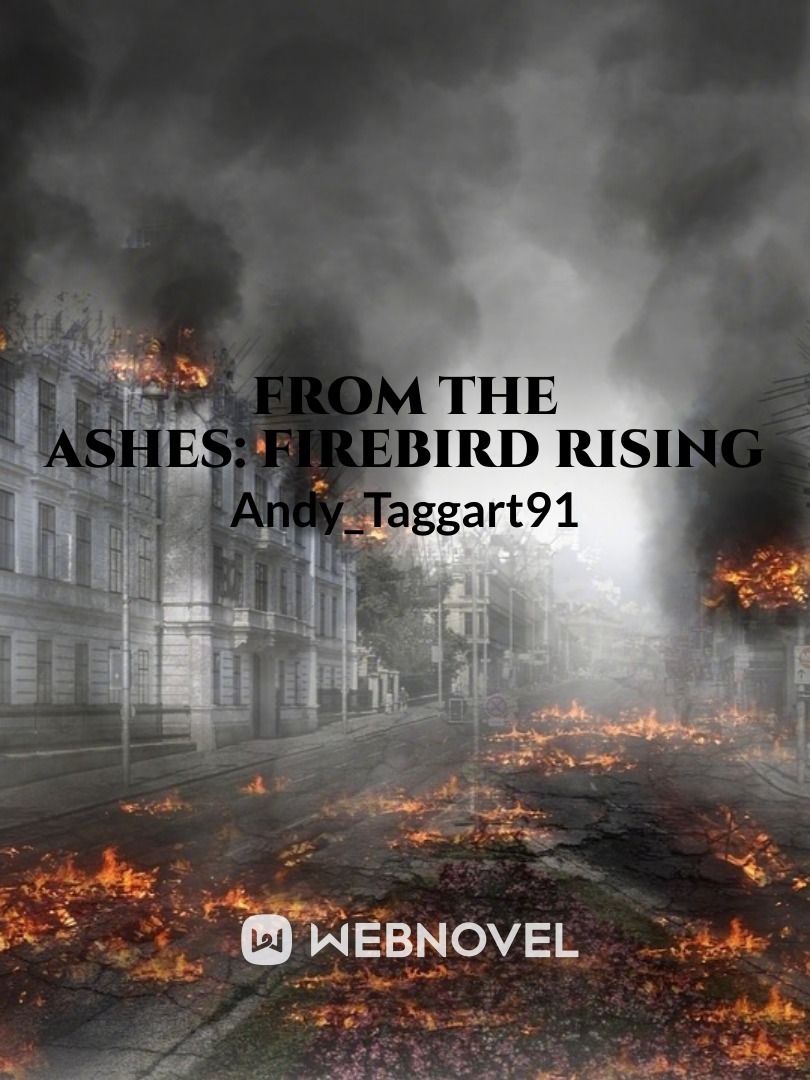 From the Ashes: Firebird Rising
