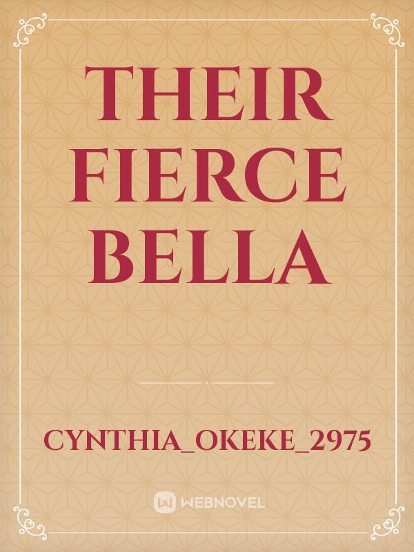 their fierce Bella Book
