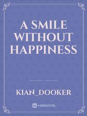 A smile without happiness Book