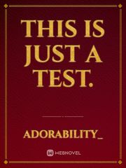 This Is Just A Test. Book