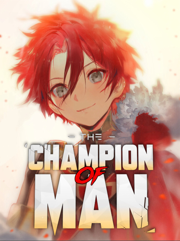 The Champion of Man [DxD]