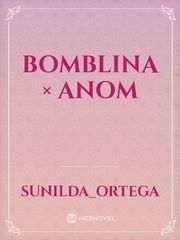 bomblina × anom Book