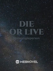 Die or live Book