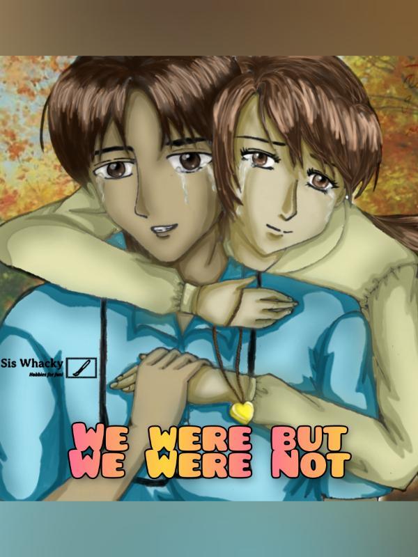 We Were But We Were Not Book