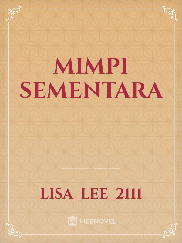 MIMPI SEMENTARA