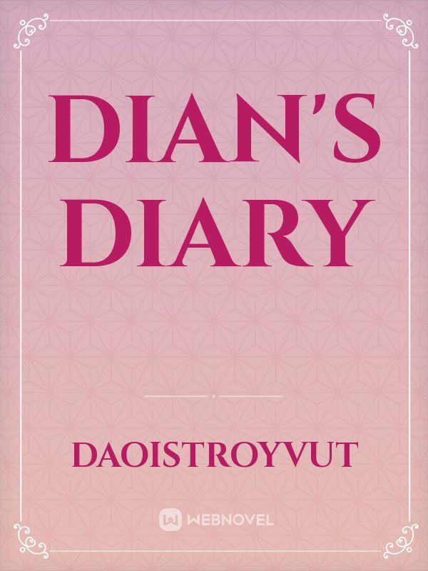 Dian's Diary