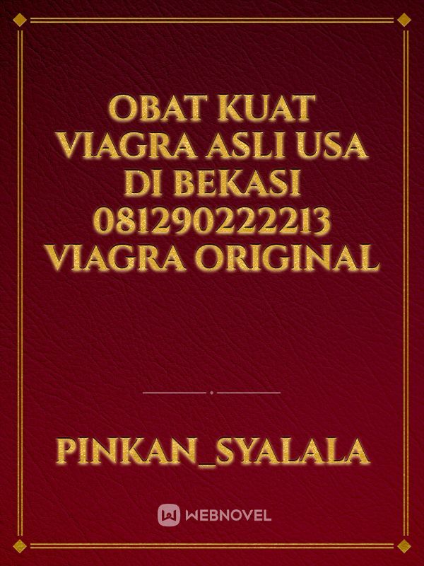 Obat Kuat Viagra Asli Usa Di Bekasi 081290222213 Viagra Original