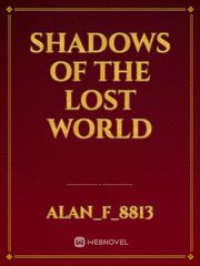 Shadows of the lost world Book