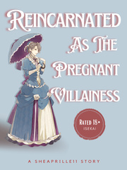 Reincarnated As The Pregnant Villainess Book