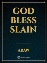 God Bless Slain Book