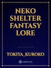 Neko shelter fantasy lore Book