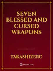 Seven Blessed and Cursed Weapons Book