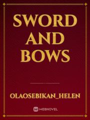 Sword and Bows Book