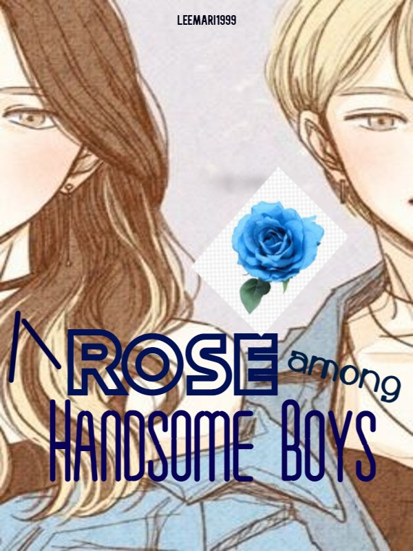 A Rose Among Handsome Boys Book