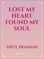 lost my heart found my soul Book
