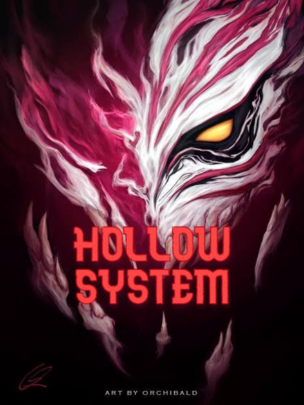 Reborn in bleach as a hollow with a system Book