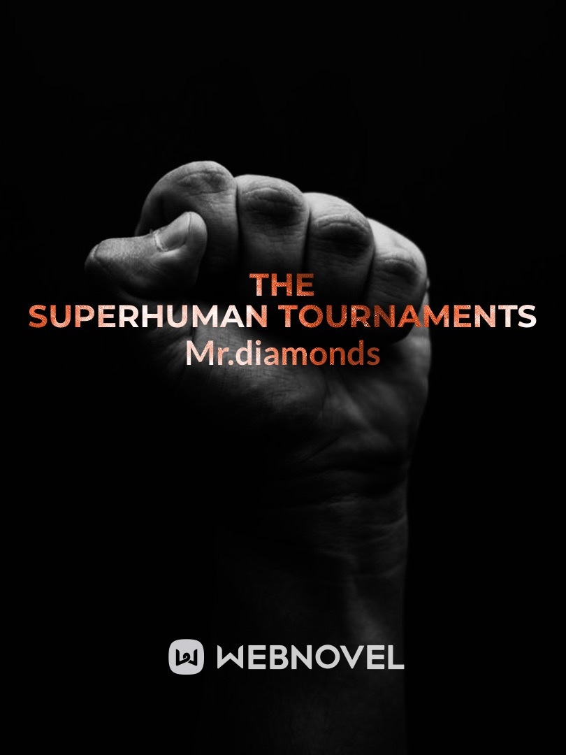 The Superhuman Tournaments