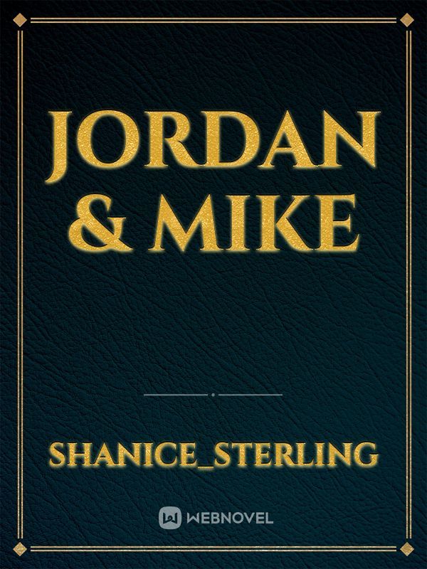 Jordan & mike Book