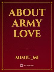 About Army Love Book