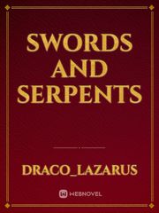 Swords
 And
 Serpents Book