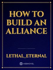 How to build an alliance Book