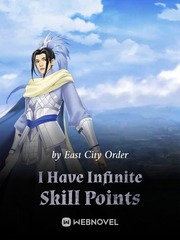 I Have Infinite Skill Points Book